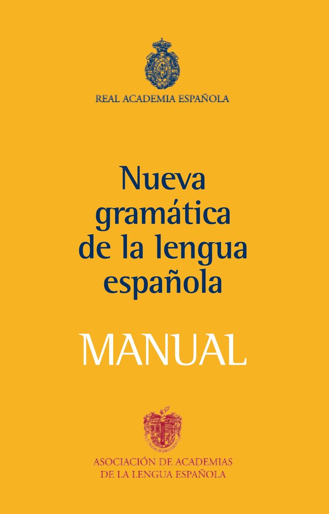 Manual de la Nueva Gramática de la lengua española, de Real Academia Española | portada del libro