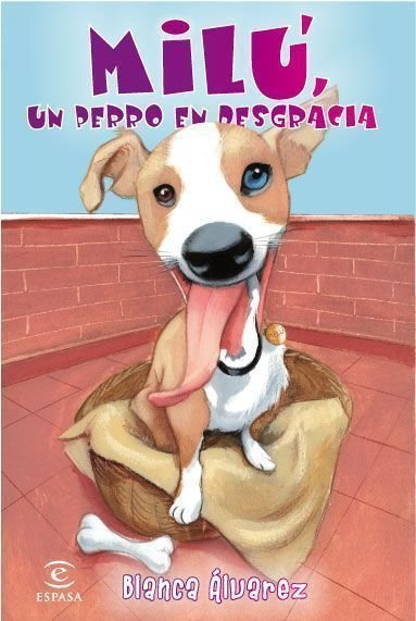 Milú, un perro en desgracia, de Álvarez | portada del libro