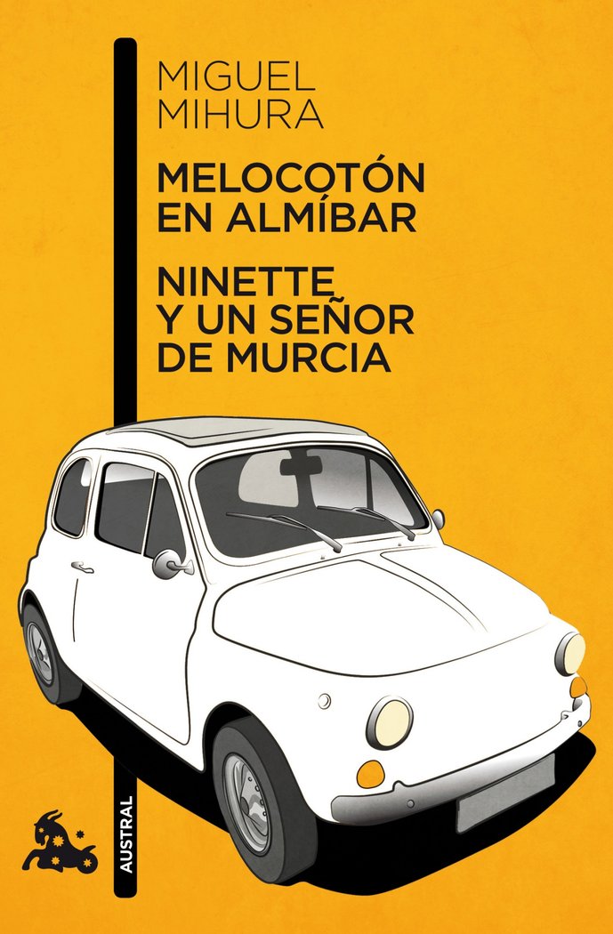 Melocotón en almíbar / Ninette y un señor de Murcia, de Mihura, Miguel | portada del libro
