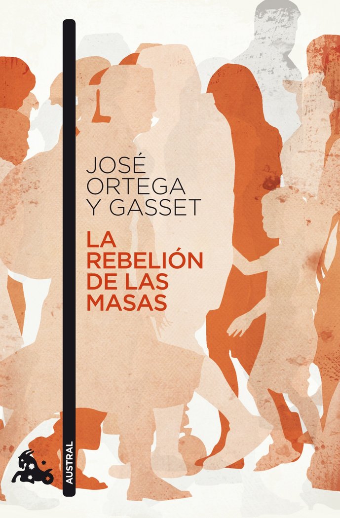 La rebelión de las masas, de Ortega y Gasset, José | portada del libro