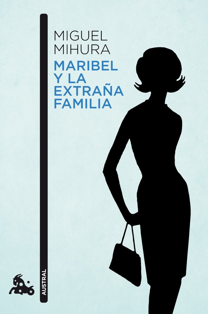 Maribel y la extraña familia, de Mihura, Miguel | portada del libro