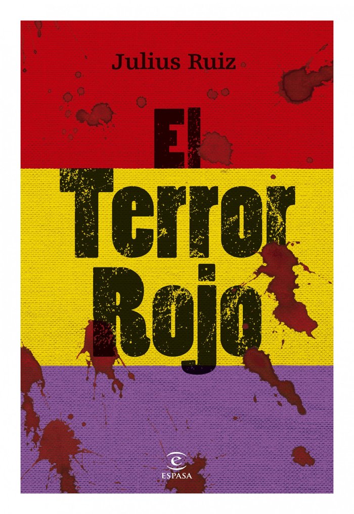 El terror rojo, de Ruiz, Julius | portada del libro