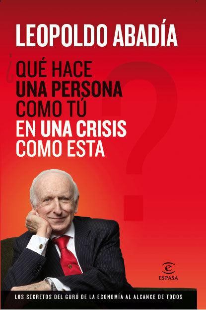 ¿Qué hace una persona como tú en una crisis como esta?, de Abadía | portada del libro