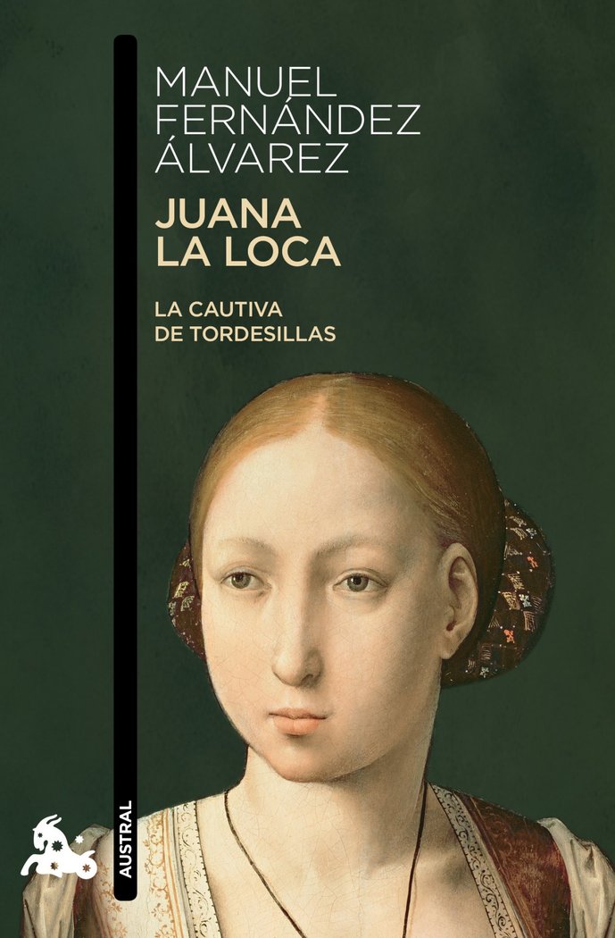 Juana la Loca, de Fernández Álvarez, Manuel | portada del libro