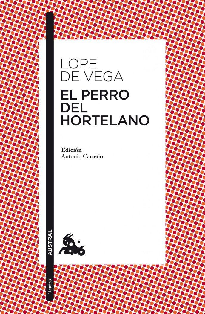 El perro del hortelano, de Lope de Vega, Félix | portada del libro