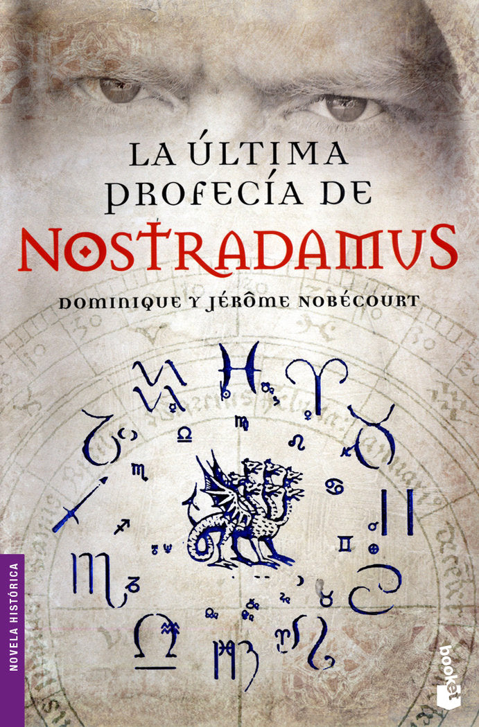 La última profecía de Nostradamus, de Nobécourt | portada del libro
