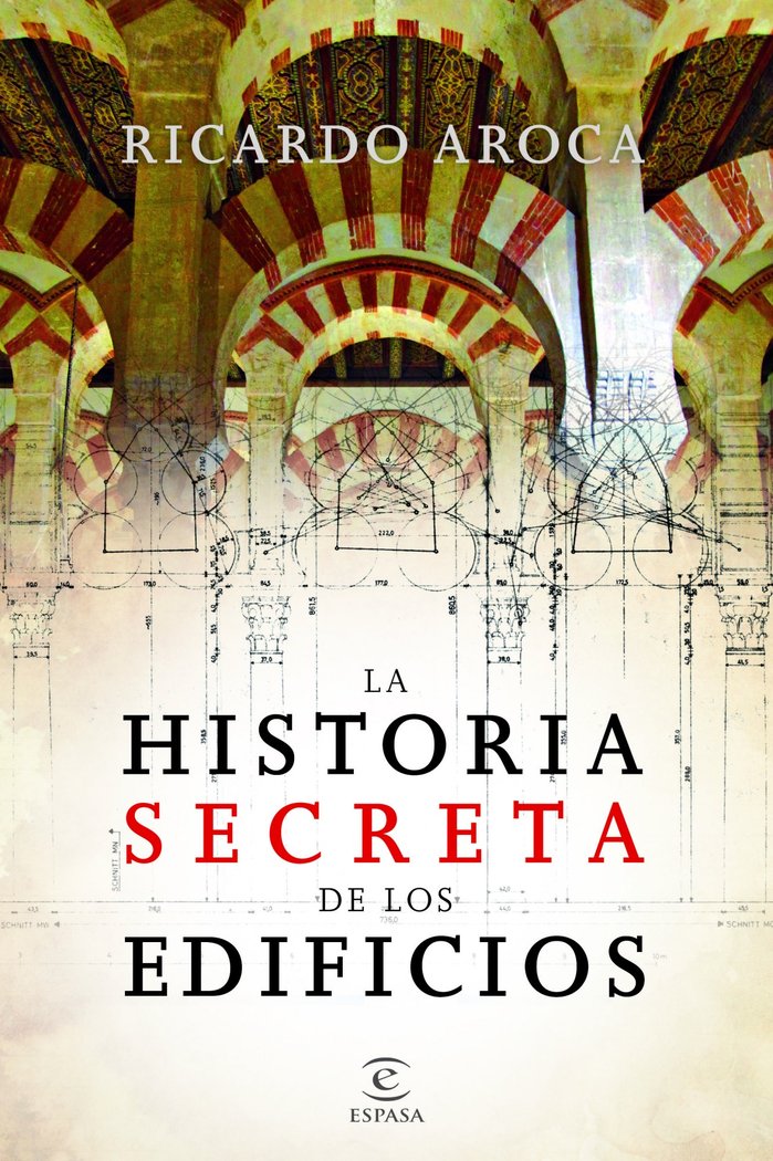 La historia secreta de los edificios, de Aroca | portada del libro