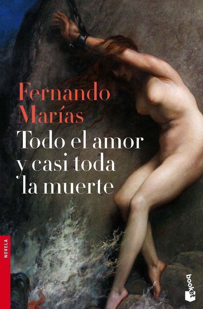Todo el amor y casi toda la muerte, de Marías | portada del libro