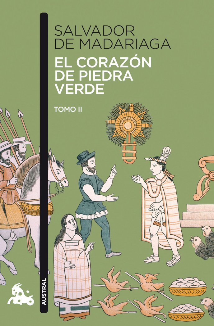 El corazón de piedra verde II, de Madariaga, Salvador de | portada del libro