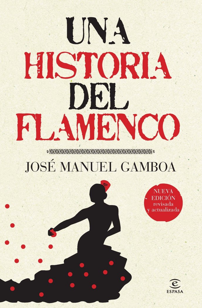 Una historia del flamenco, de Gamboa, José Manuel | portada del libro