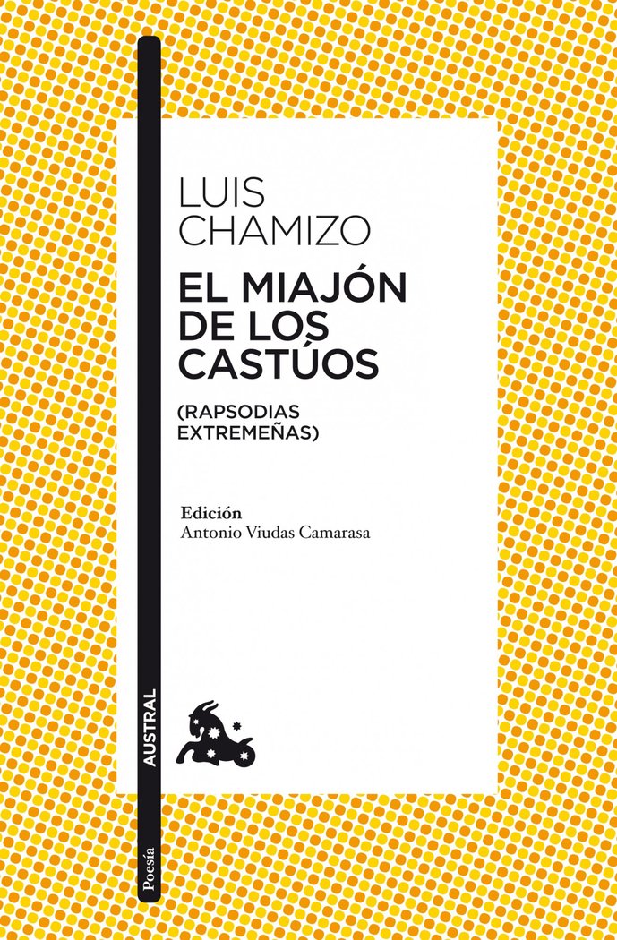 El miajón de los castúos, de Chamizo, Luis | portada del libro