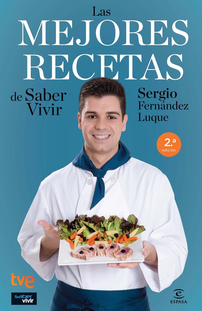 Las MEJORES RECETAS de Saber Vivir, de FERNANDEZ LUQUE | portada del libro