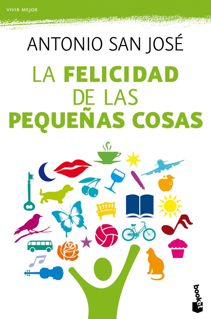 La felicidad de las pequeñas cosas, de San José Pérez | portada del libro