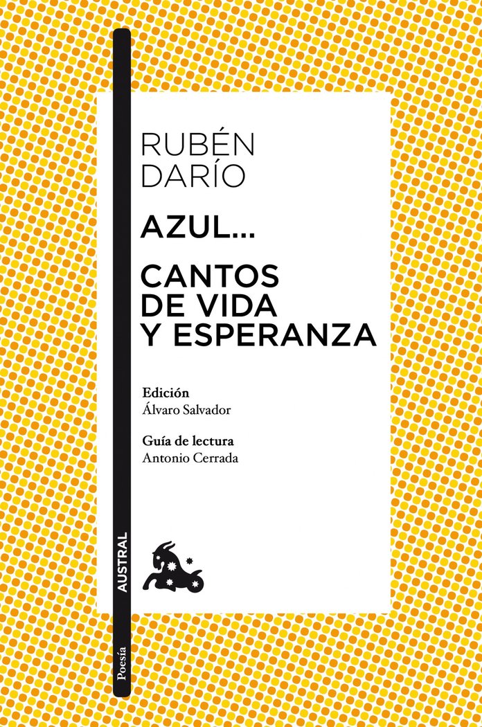 Azul... / Cantos de vida y esperanza, de Darío, Rubén | portada del libro
