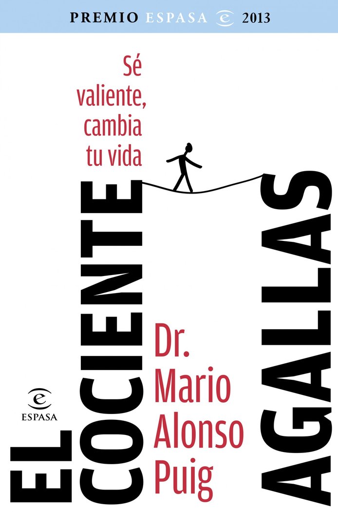 El cociente agallas. Premio Espasa 2013, de Puig, Mario Alonso | portada del libro