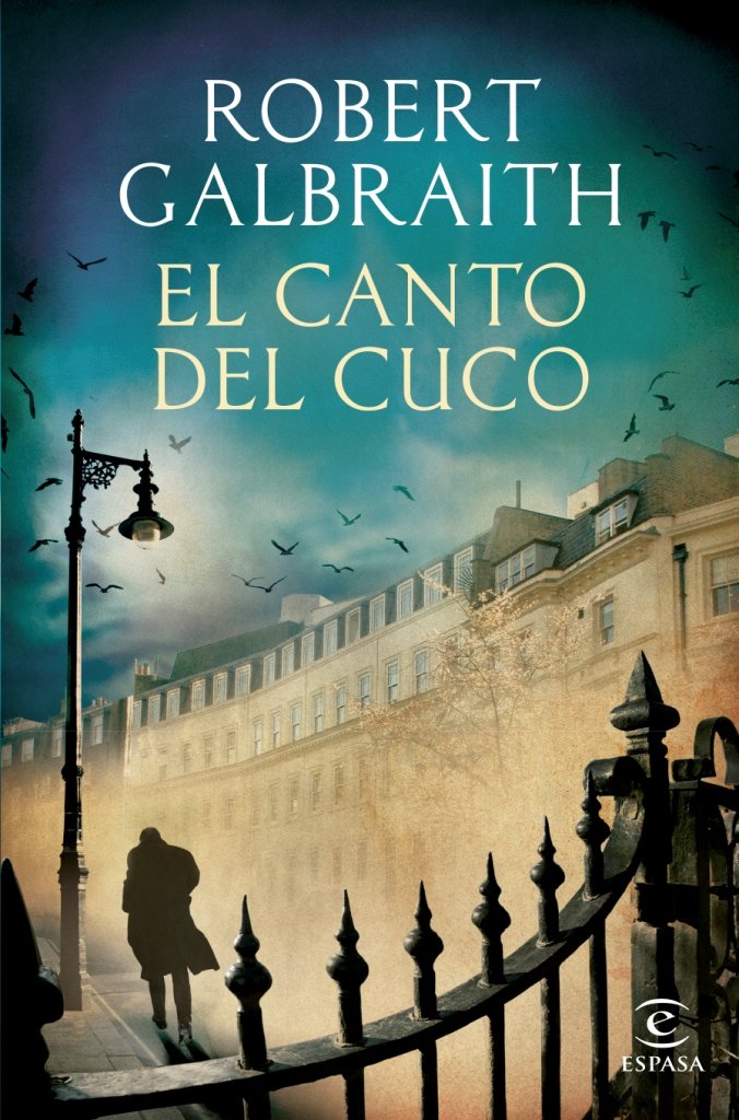 El canto del cuco, de Galbraith, Robert | portada del libro