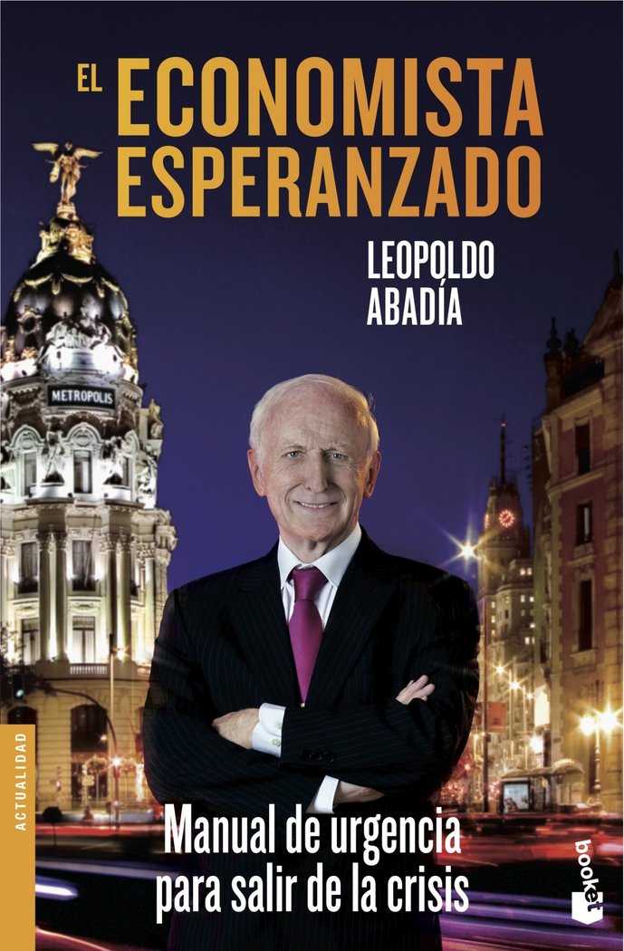 El economista esperanzado, de Abadía, Leopoldo | portada del libro