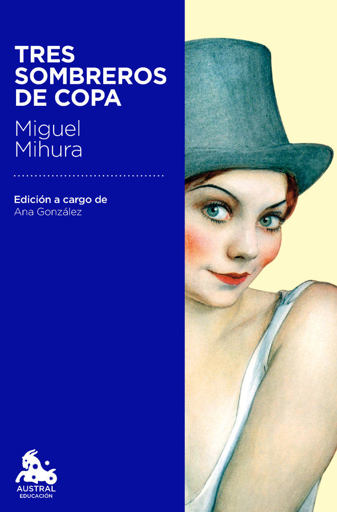 Tres sombreros de copa, de Mihura, Miguel | portada del libro