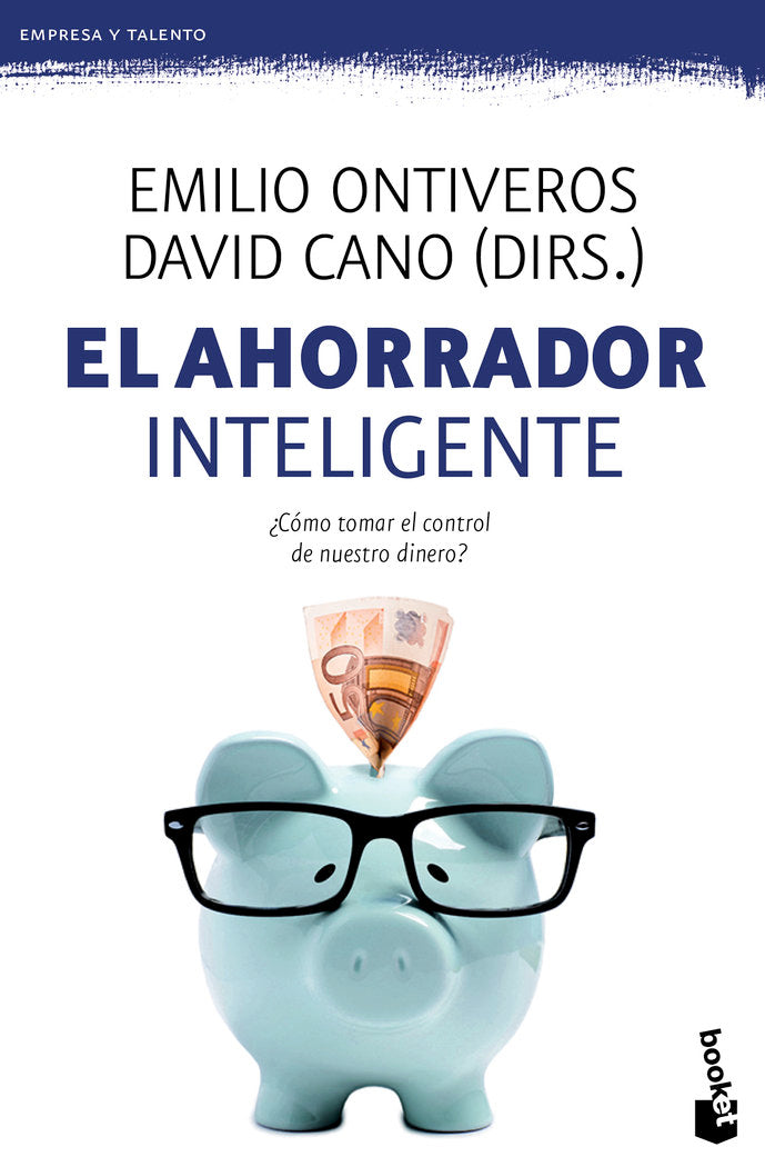 El ahorrador inteligente, de Ontiveros Baeza | portada del libro