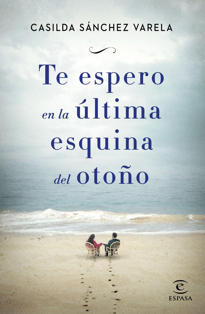 Te espero en la última esquina del otoño, de Sánchez Varela, Casilda | portada del libro