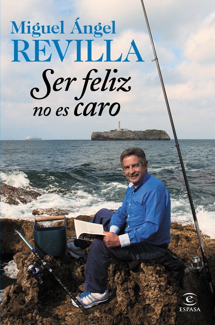 Ser feliz no es caro, de Revilla, Miguel Ángel | portada del libro