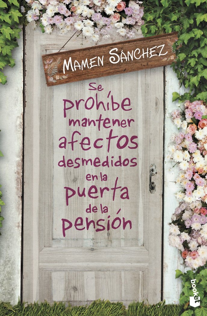 Se prohíbe mantener afectos desmedidos en la puerta de la pensión, de Sánchez, Mamen | portada del libro
