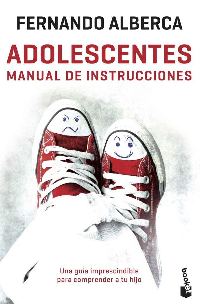 Adolescentes. Manual de instrucciones, de Alberca, Fernando | portada del libro