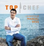 Las recetas de Marcel Ress. Ganador de la tercera temporada Top Chef 2015, de Varios autores | portada del libro