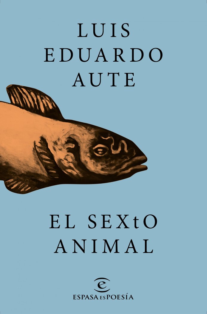El sexto animal, de Aute, Luis Eduardo | portada del libro