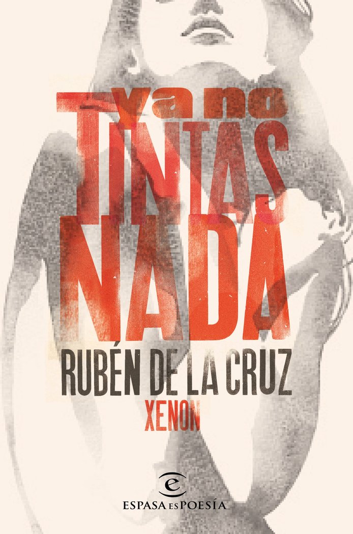 Ya no tintas nada, de Xenon Rubén D. | portada del libro