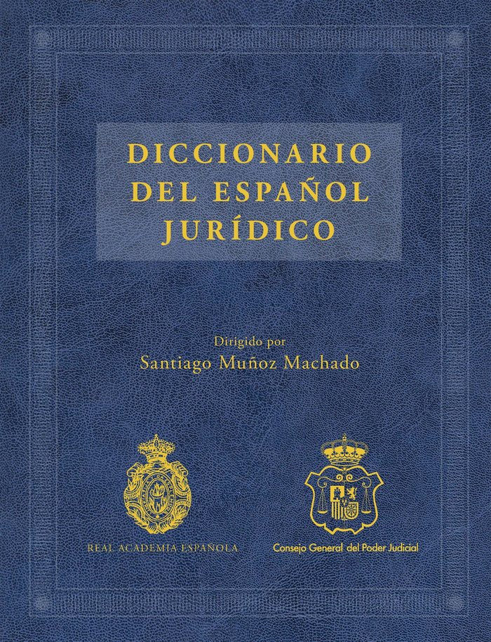 Diccionario del español jurídico, de Muñoz Machado, Santiago | portada del libro