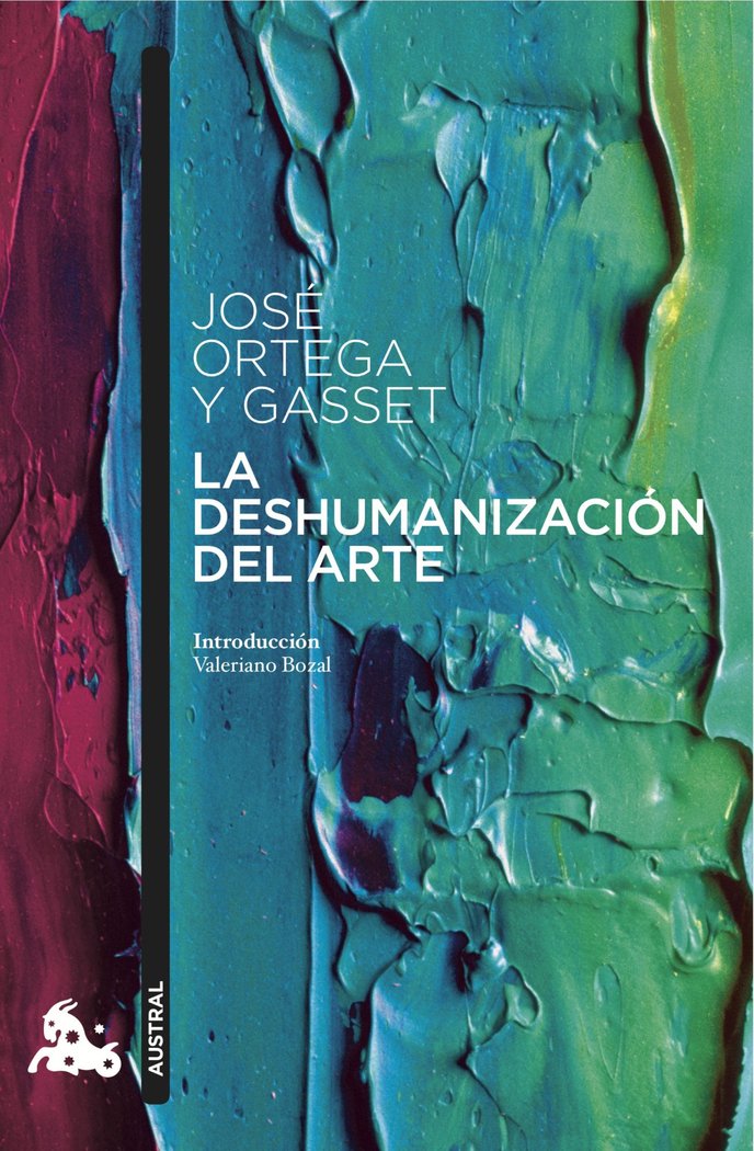 La deshumanización del arte, de Ortega y Gasset, José | portada del libro