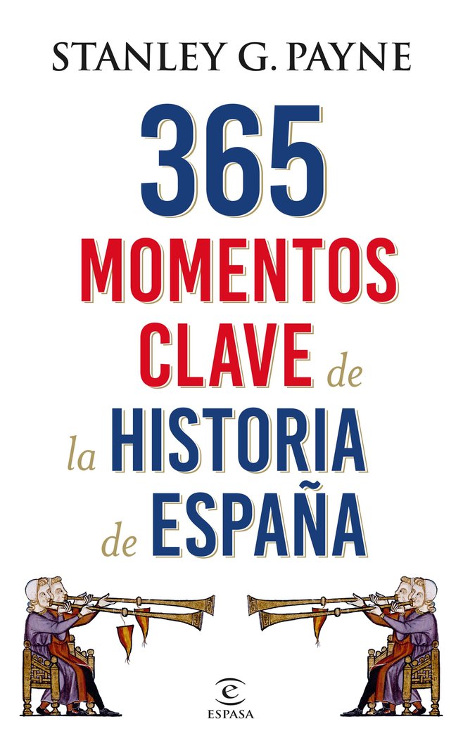 365 momentos clave de la historia de España, de Payne, Stanley G. | portada del libro