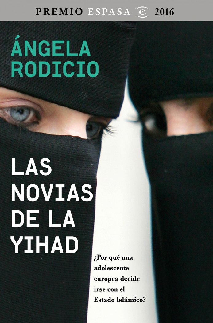 Las novias de la Yihad, de Rodicio, Ángela | portada del libro