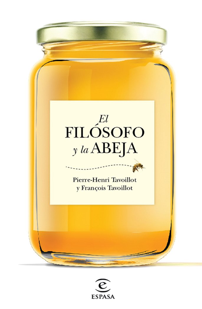 El filósofo y la abeja, de Tavoillot | portada del libro