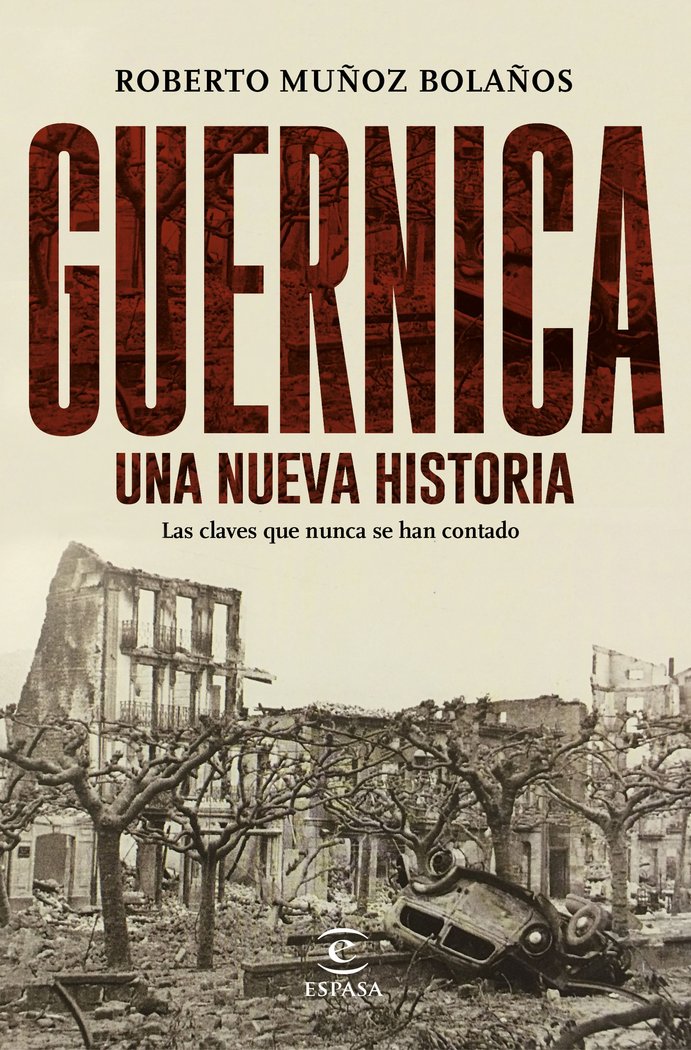 Guernica, una nueva historia, de Muñoz Bolaños | portada del libro