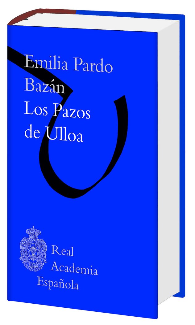Los pazos de Ulloa (Biblioteca RAE), de Pardo Bazán, Emilia | portada del libro
