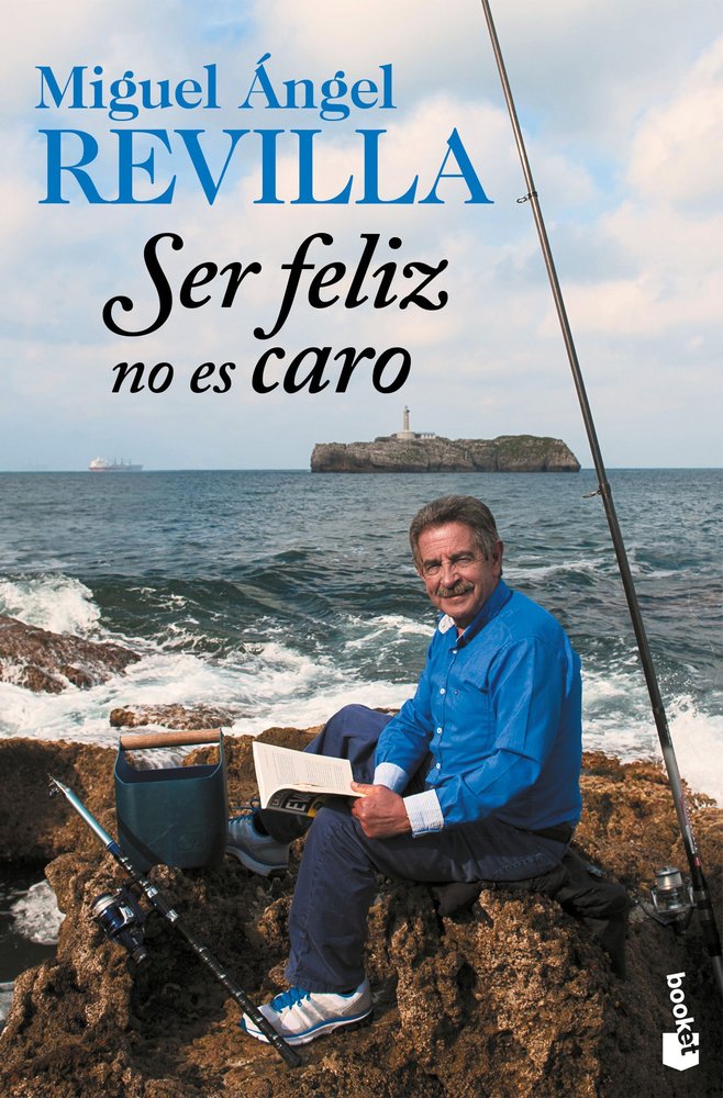 Ser feliz no es caro, de Revilla, Miguel Ángel | portada del libro