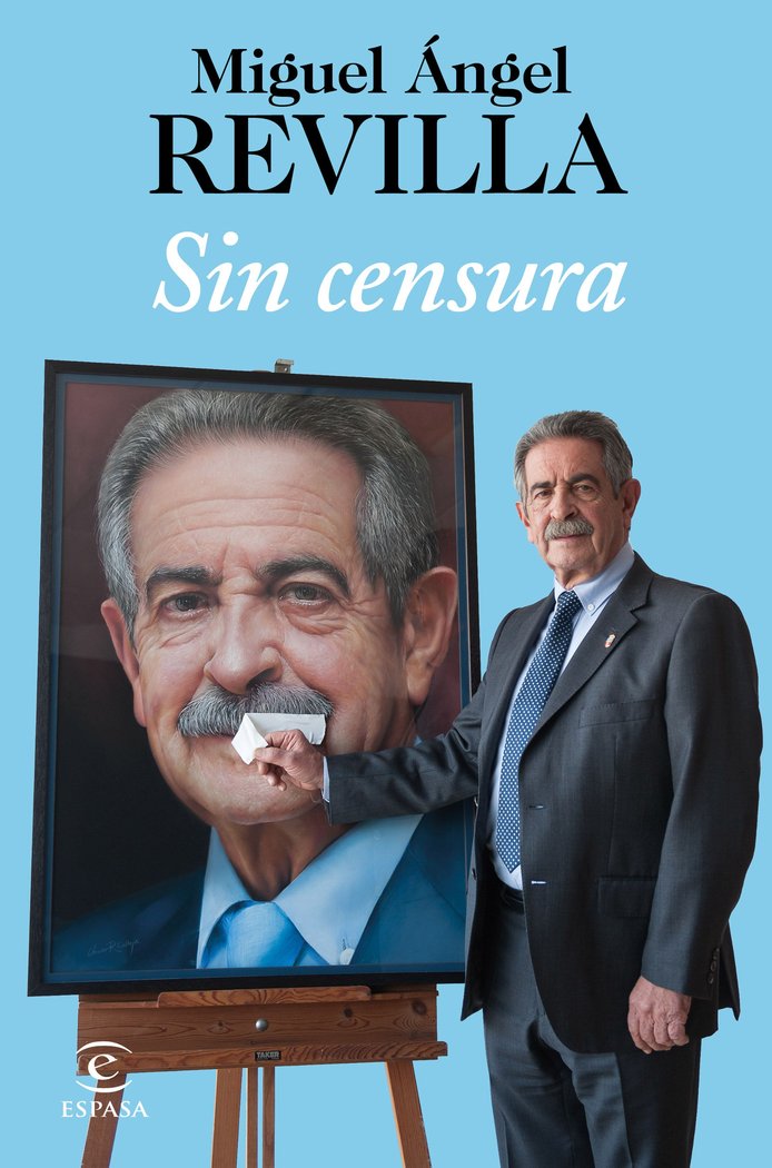 Sin censura, de Revilla, Miguel Ángel | portada del libro