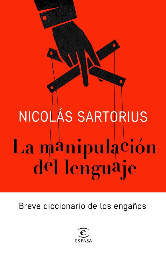 La manipulación del lenguaje, de Sartorius, Nicolás | portada del libro