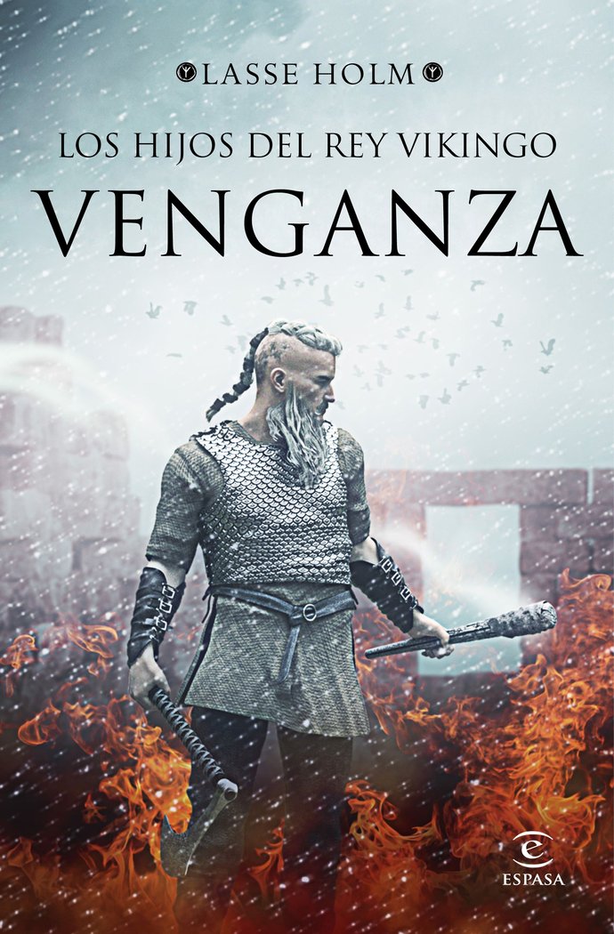 Venganza (Serie Los hijos del rey vikingo 1), de Holm, Lasse | portada del libro