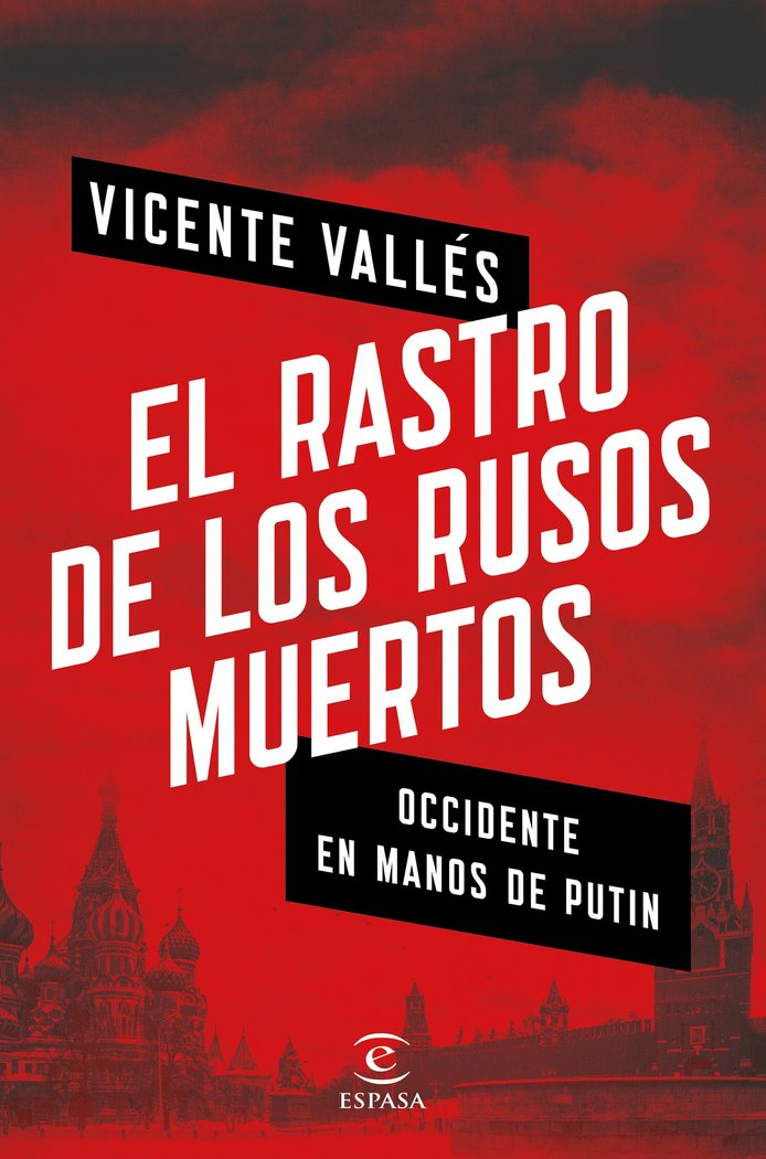 El rastro de los rusos muertos, de Vallés, Vicente | portada del libro
