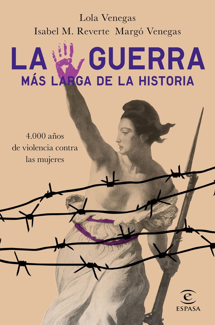 La guerra más larga de la Historia, de Venegas, Lola | portada del libro