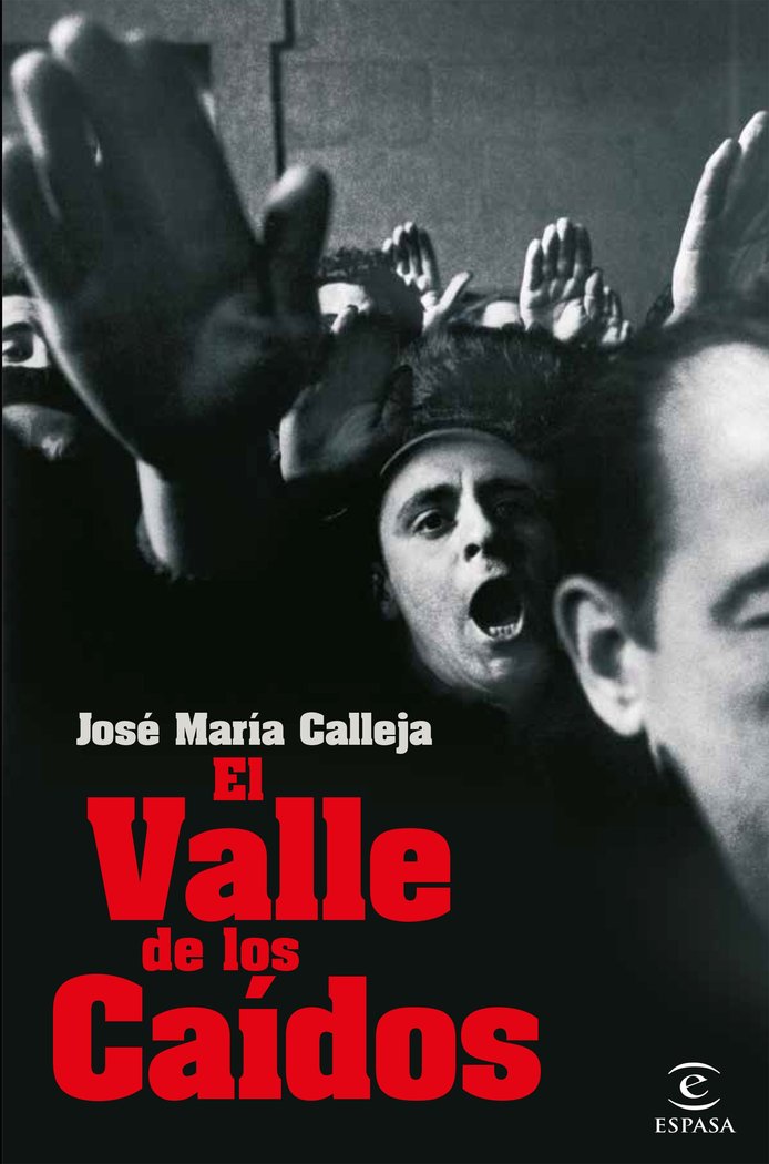 El Valle de los Caídos, de Calleja, José María | portada del libro