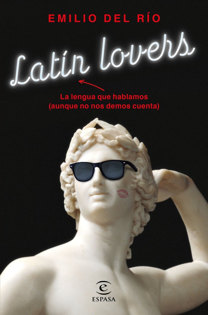 Latín lovers, de Río, Emilio del | portada del libro