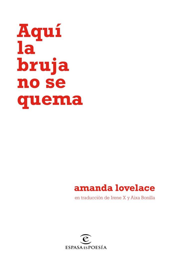 Aquí la bruja no se quema, de Lovelace, Amanda | portada del libro