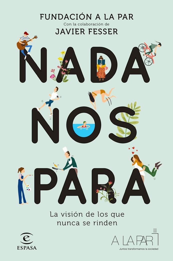 Nada nos para, de Fundación A LA PAR | portada del libro