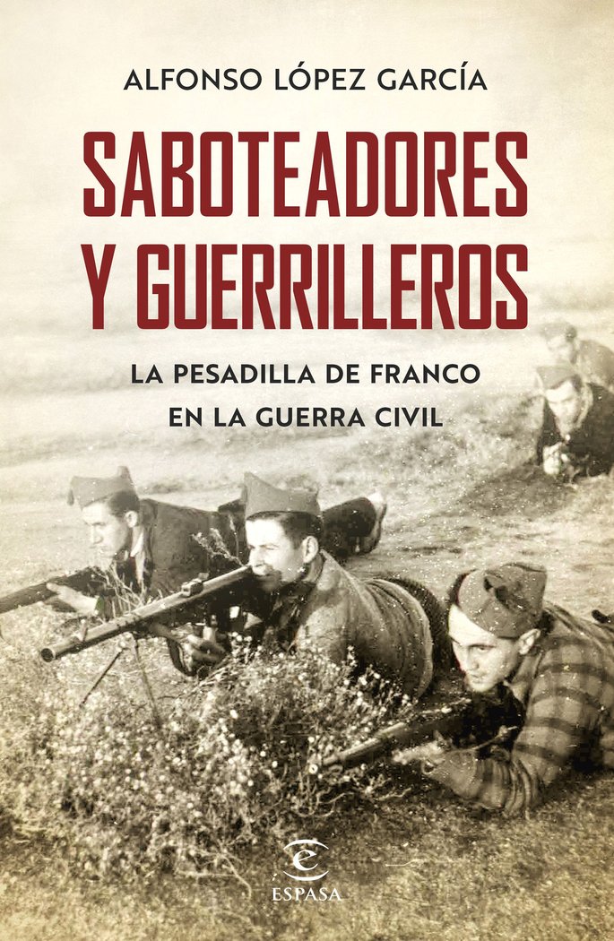 Saboteadores y guerrilleros, de López García | portada del libro