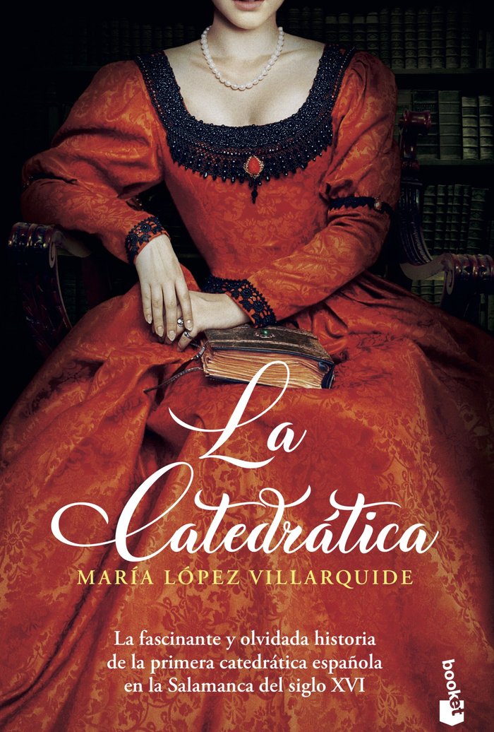 La catedrática, de López Villarquide, María | portada del libro