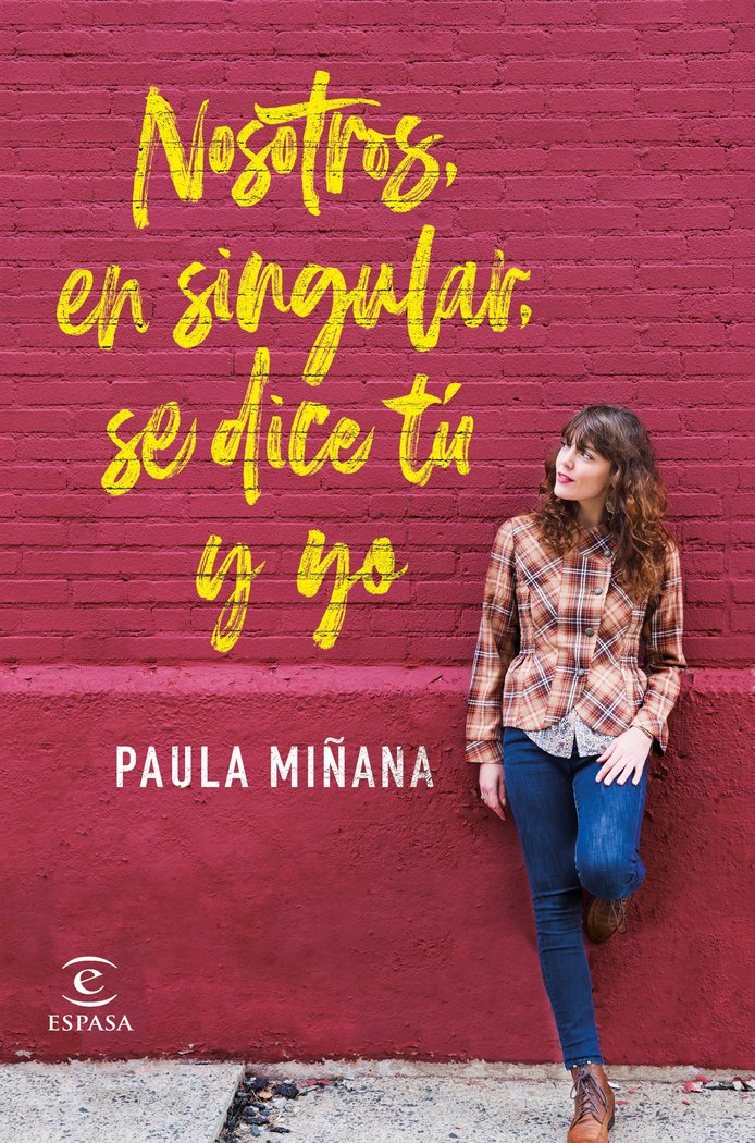 Nosotros, en singular, se dice tú y yo, de Miñana, Paula | portada del libro